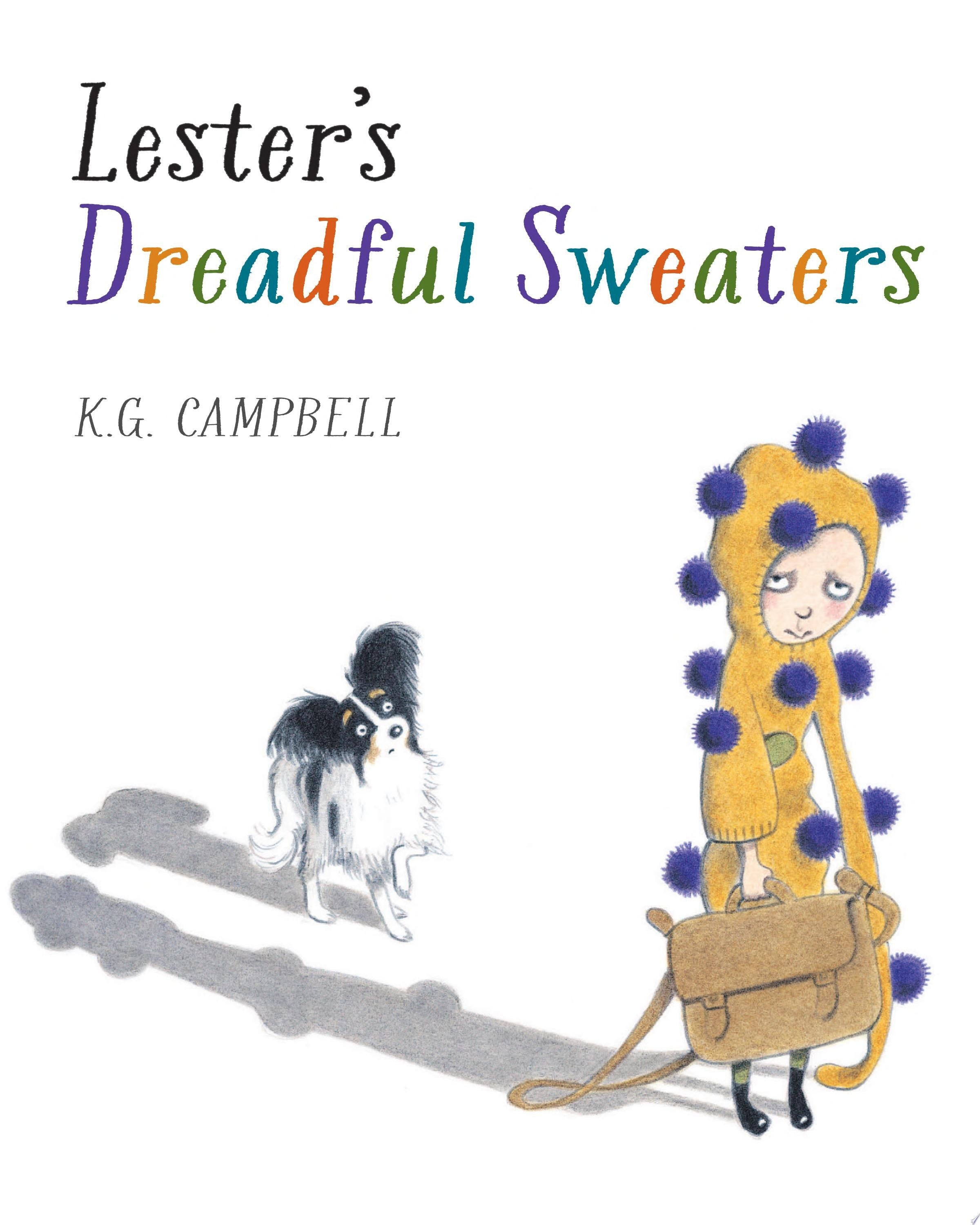 Lester's Dreadful Sweaters