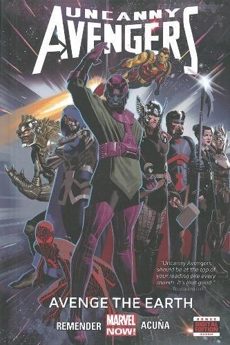 Uncanny Avengers Volume 4 Avenge the Earth (Marvel Now)
