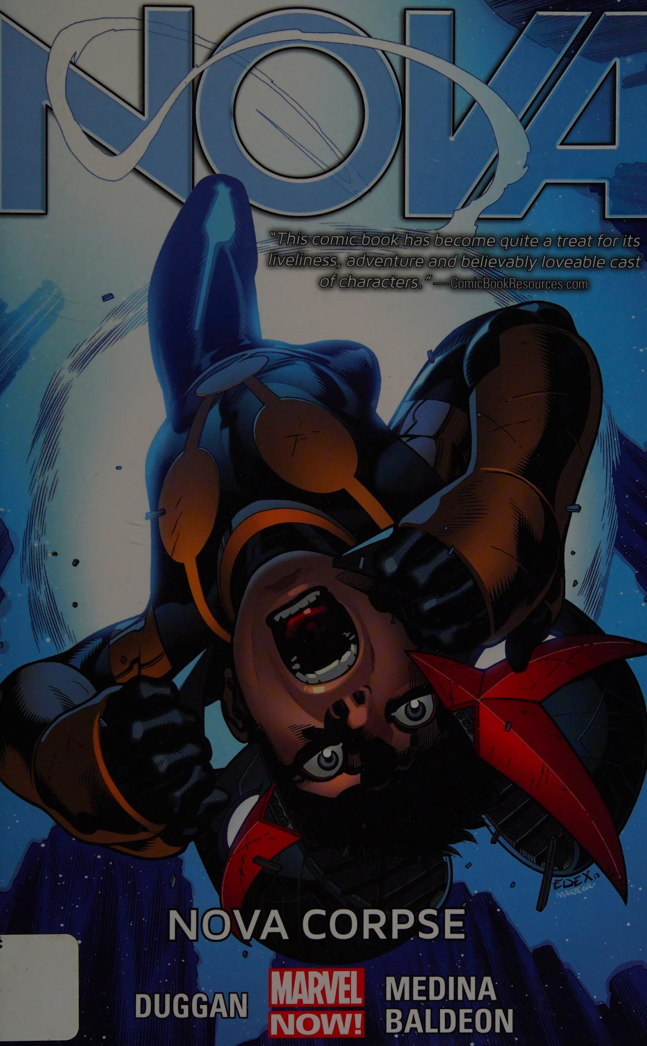 Nova Volume 3 Nova Corpse (Marvel Now)