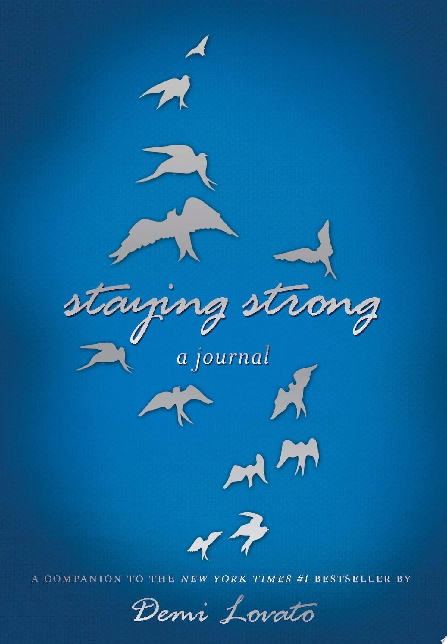 Staying Strong: A Journal