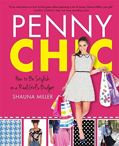 Penny Chic How to Be Stylish on a Real Girl's Budget