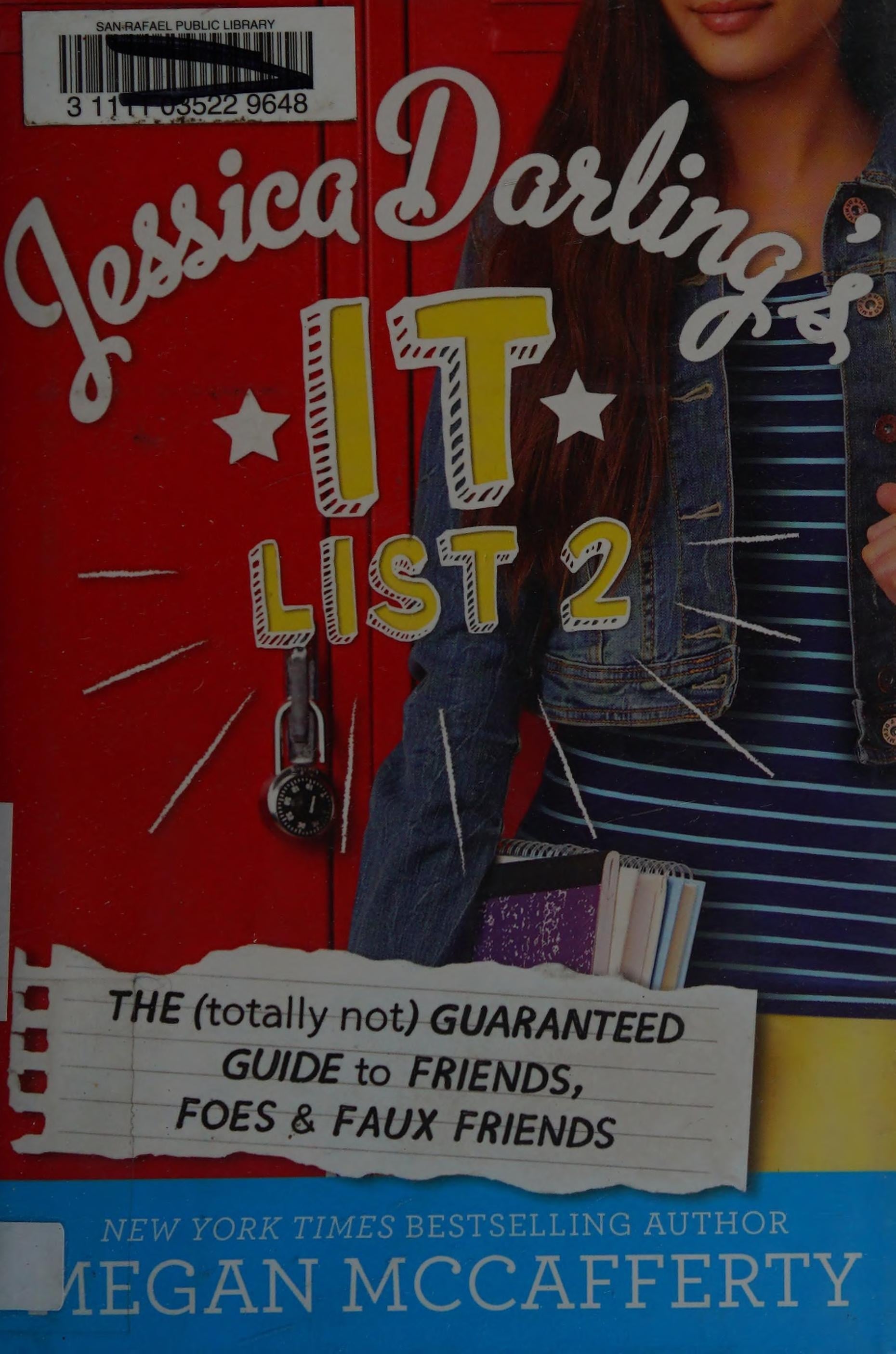 Jessica Darling's It List 2 The (Totally Not) Guaranteed Guide to Friends, Foes & Faux Friends