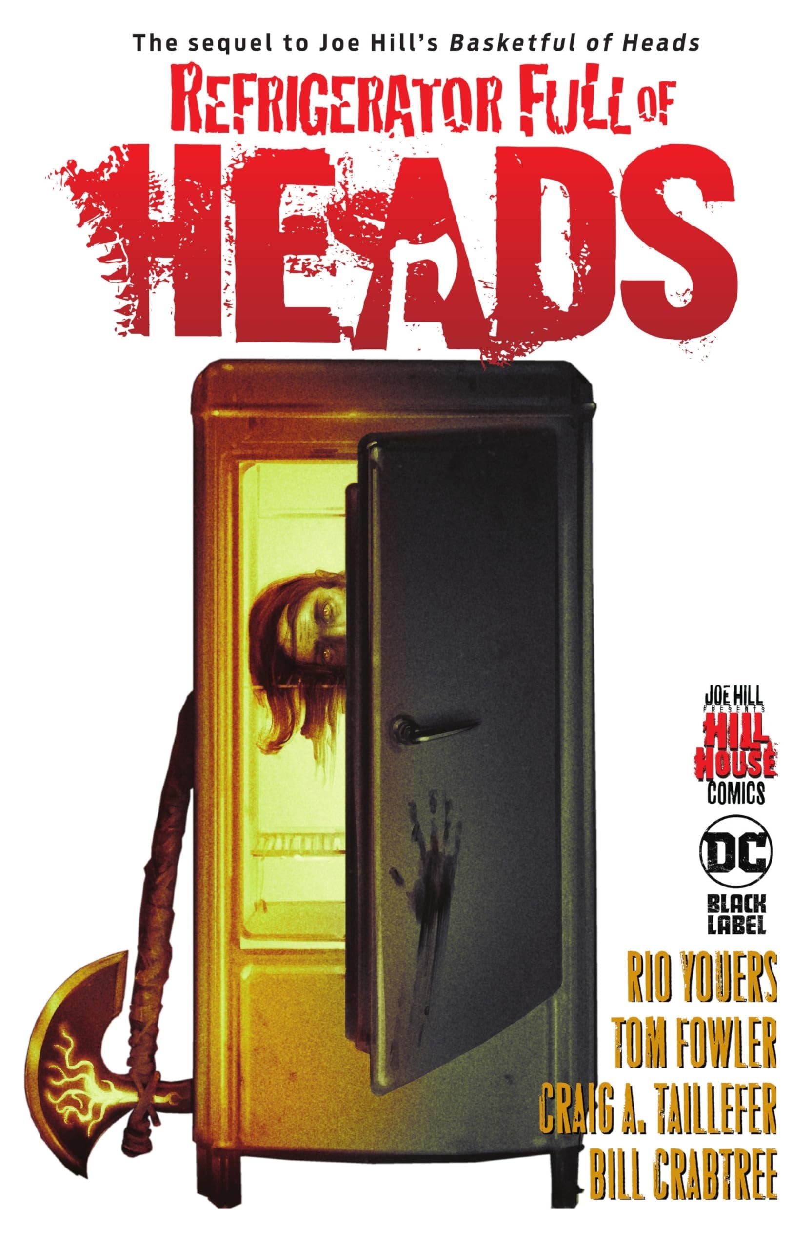 Refrigerator Full of Heads (Hill House Comics)