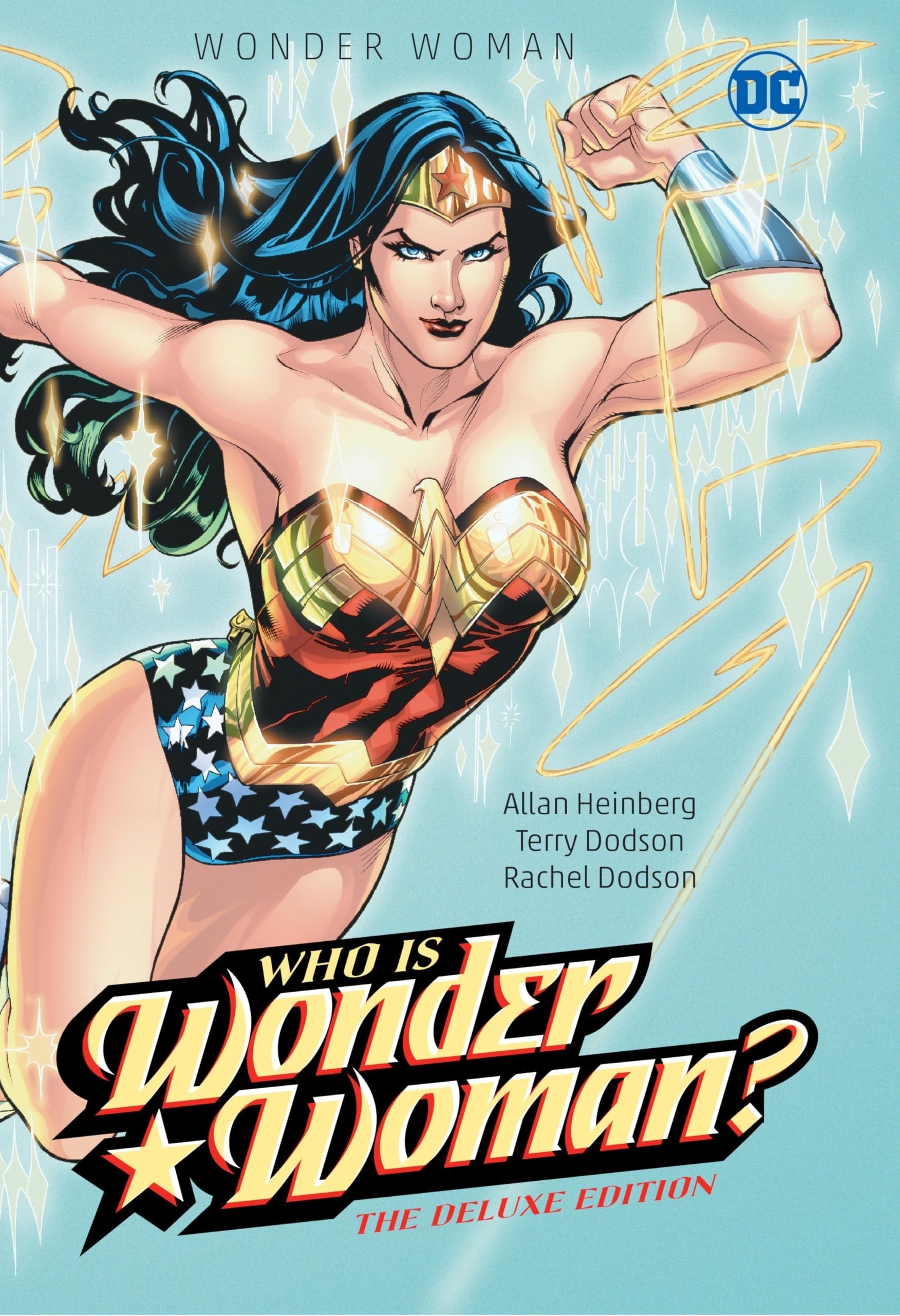 Wonder Woman: Who Is Wonder Woman The Deluxe Edition HC - Hardcover