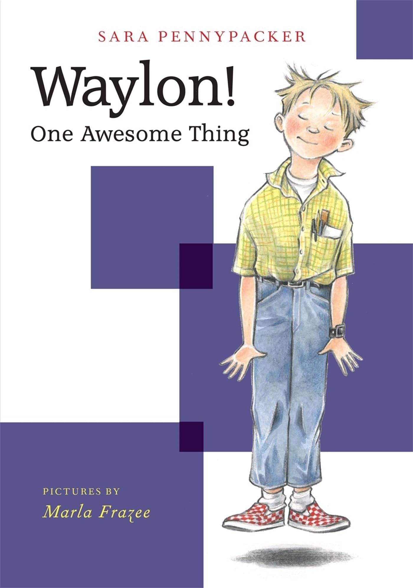 Waylon! One Awesome Thing (Waylon! Book 1)