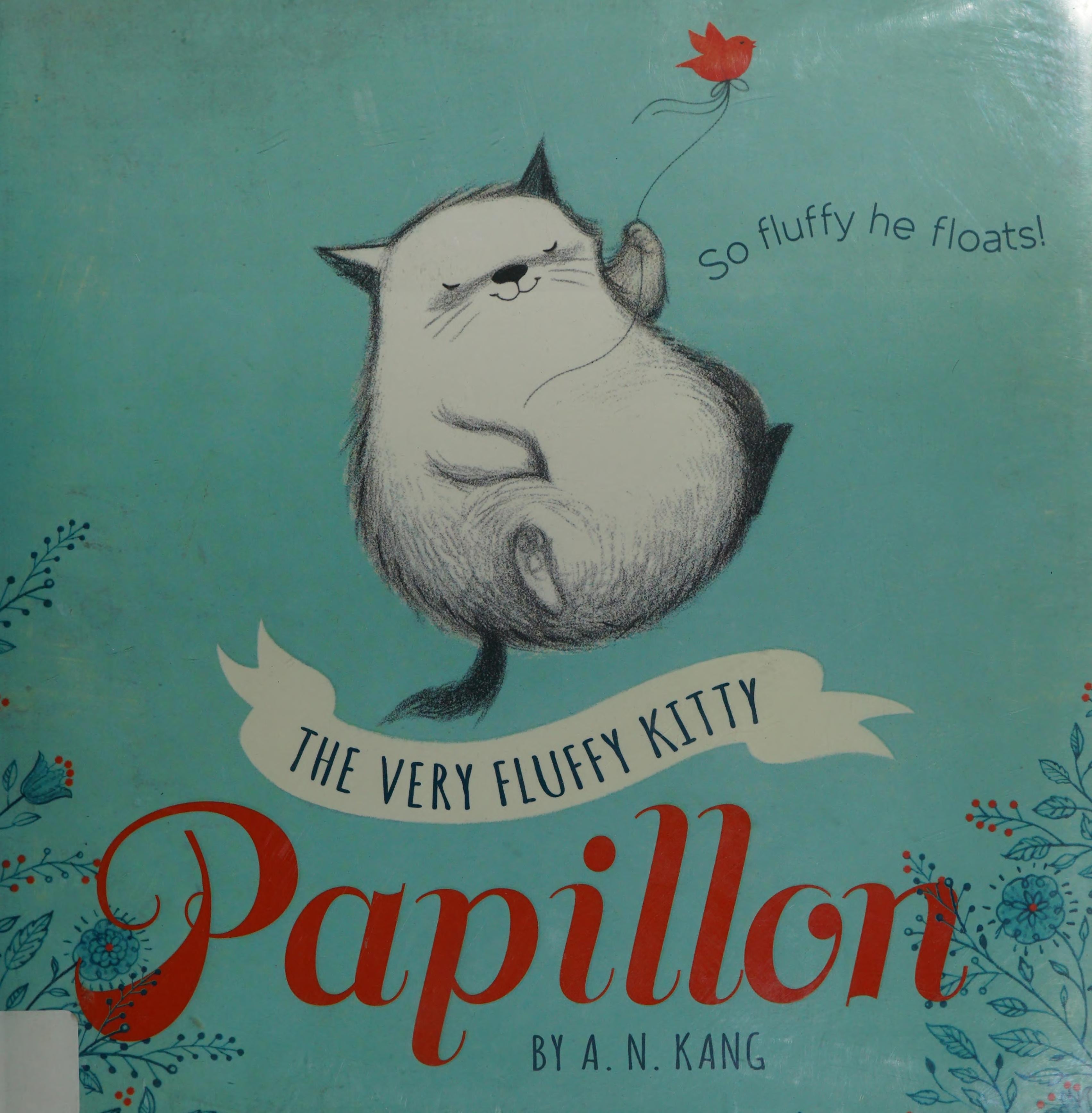 Papillon, Book 1 The Very Fluffy Kitty, Papillon (Papillon, Book 1)
