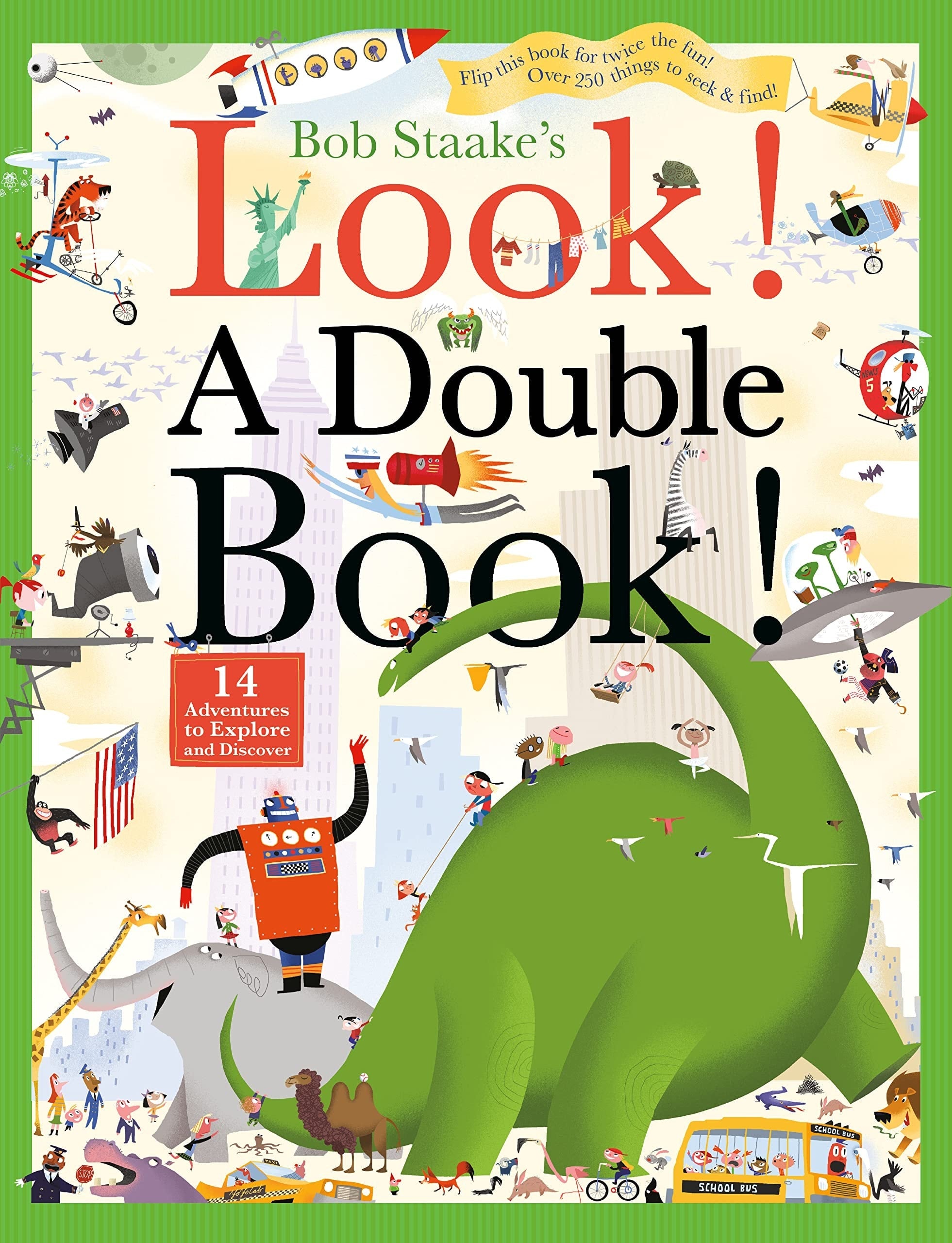 Look! a Double Book! 14 Adventures to Explore and Discover
