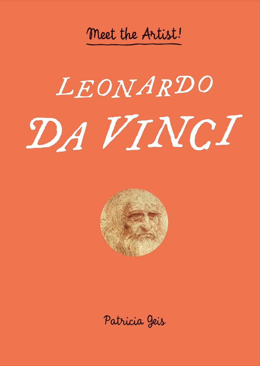 Leonardo da Vinci: Meet the Artist! (Ages 8 and up, Interactive pop-up book with flaps, cutouts and pull tabs)