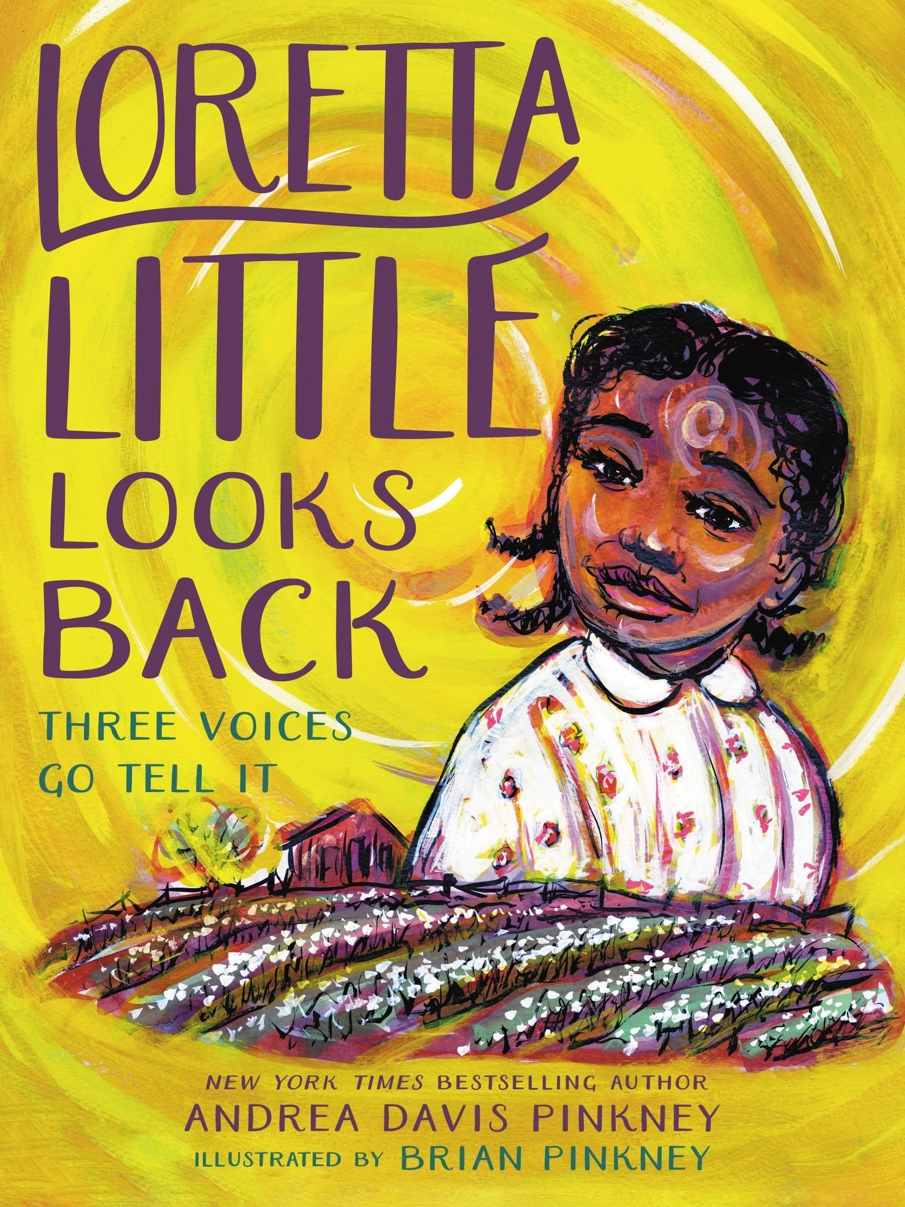 Loretta Little Looks Back Three Voices Go Tell it : a Monologue Novel