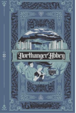 Northanger Abbey: A Classic Jane Austen Regency Romance (Deluxe Hardcover Edition) Hardcover