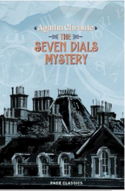 The Seven Dials Mystery Agatha Christie