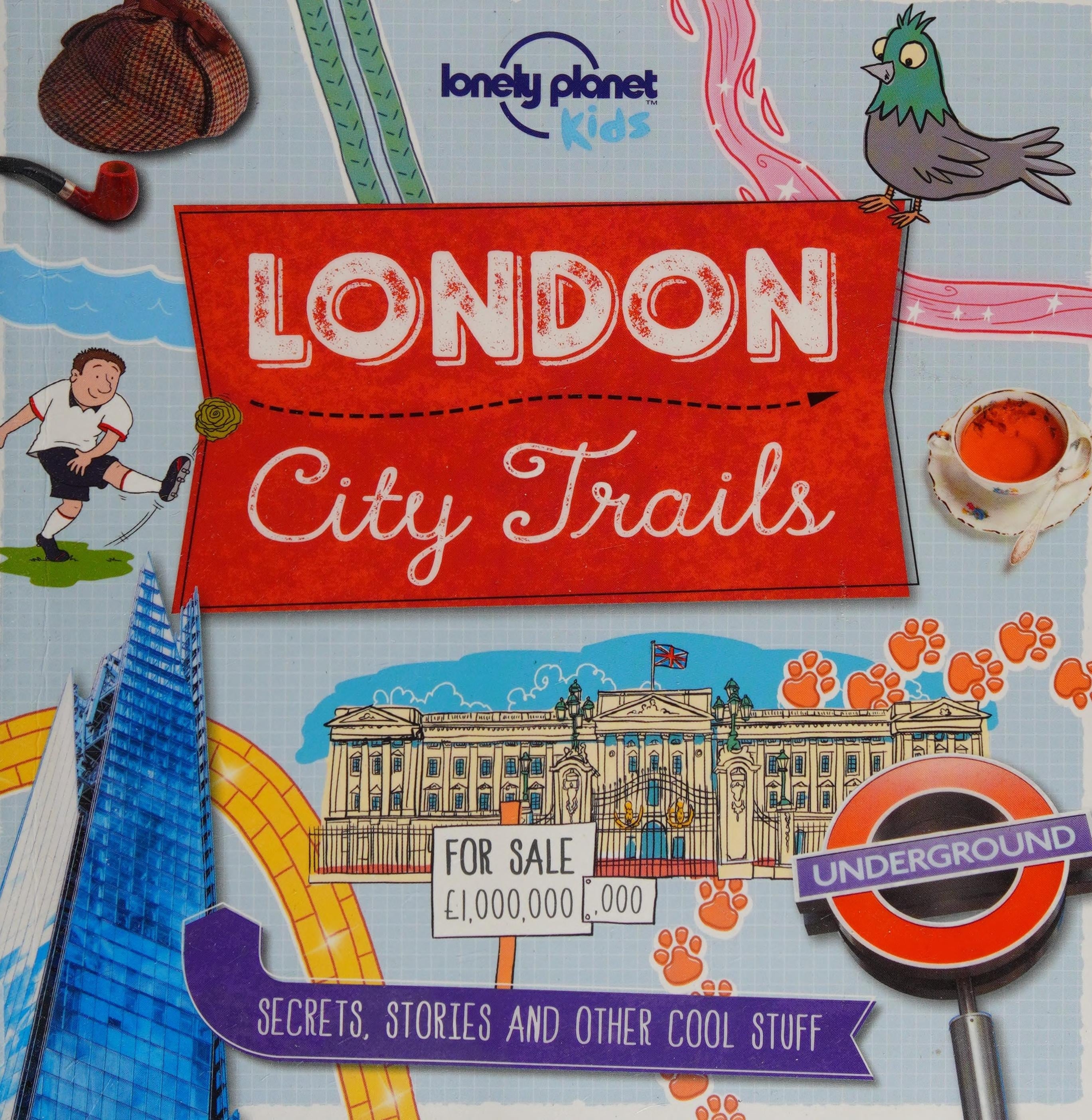 Lonely Planet Kids City Trails - London