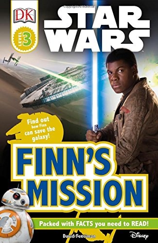 DK Readers L3: Star Wars: Finn's Mission Find Out How Finn Can Save the Galaxy!
