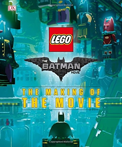 The Batman Movie The Making of the Movie