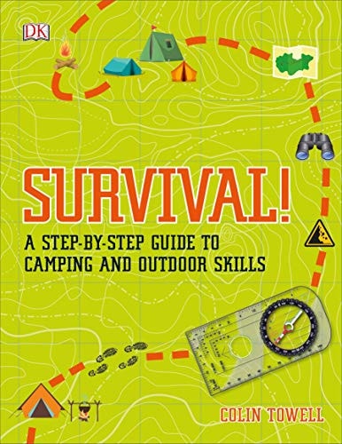 Survival! A Step-by-Step Guide to Camping and Outdoor Skills