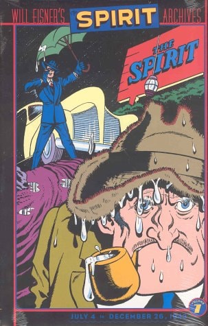 Will Eisner's The Spirit Archives: July 4 to Dec. 26, 1943