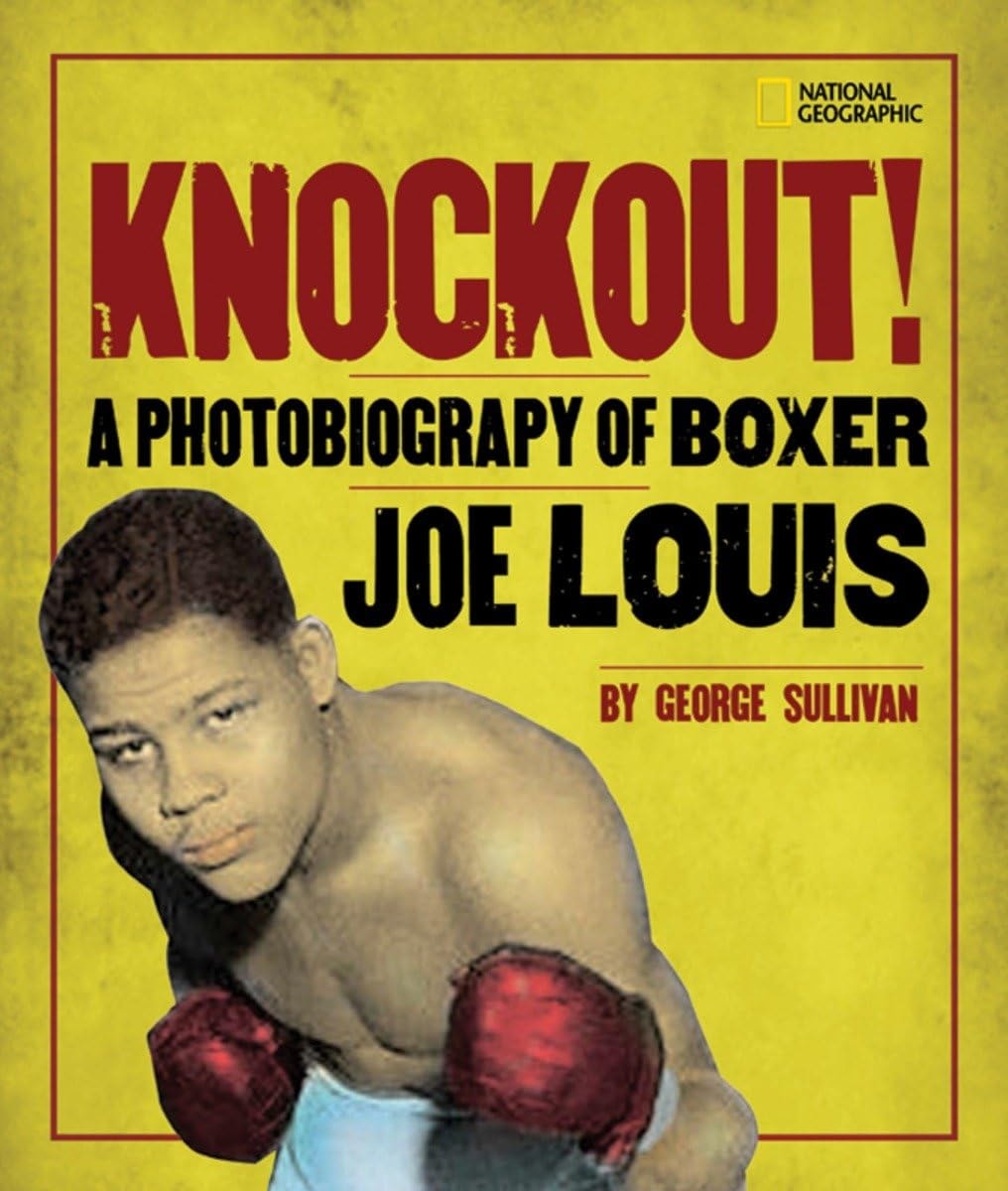 Knockout! A Photobiography of Boxer Joe Louis