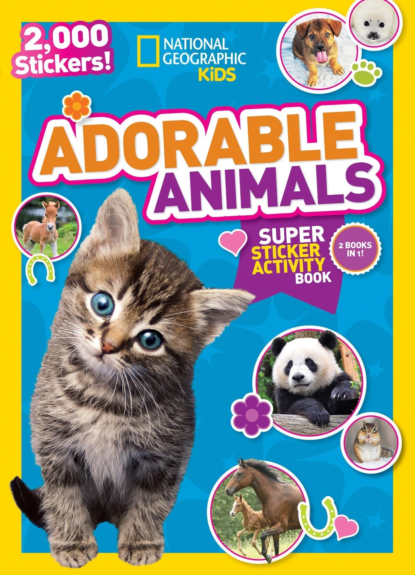 National Geographic Kids Adorable Animals Super Sticker Activity Book-Special Sales Edition 2,000 Stickers!