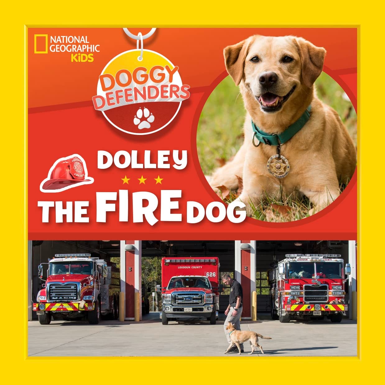 Doggy Defenders: Dolley the Fire Dog