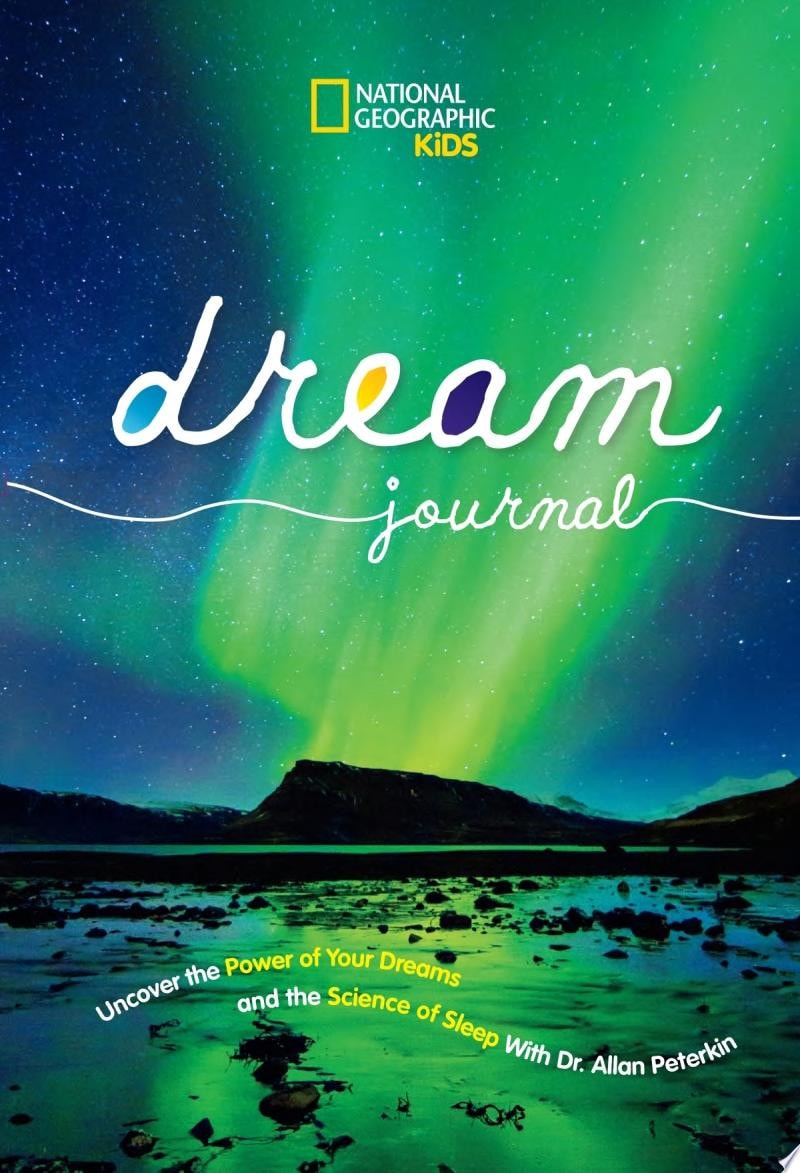 National Geographic Kids Dream Journal