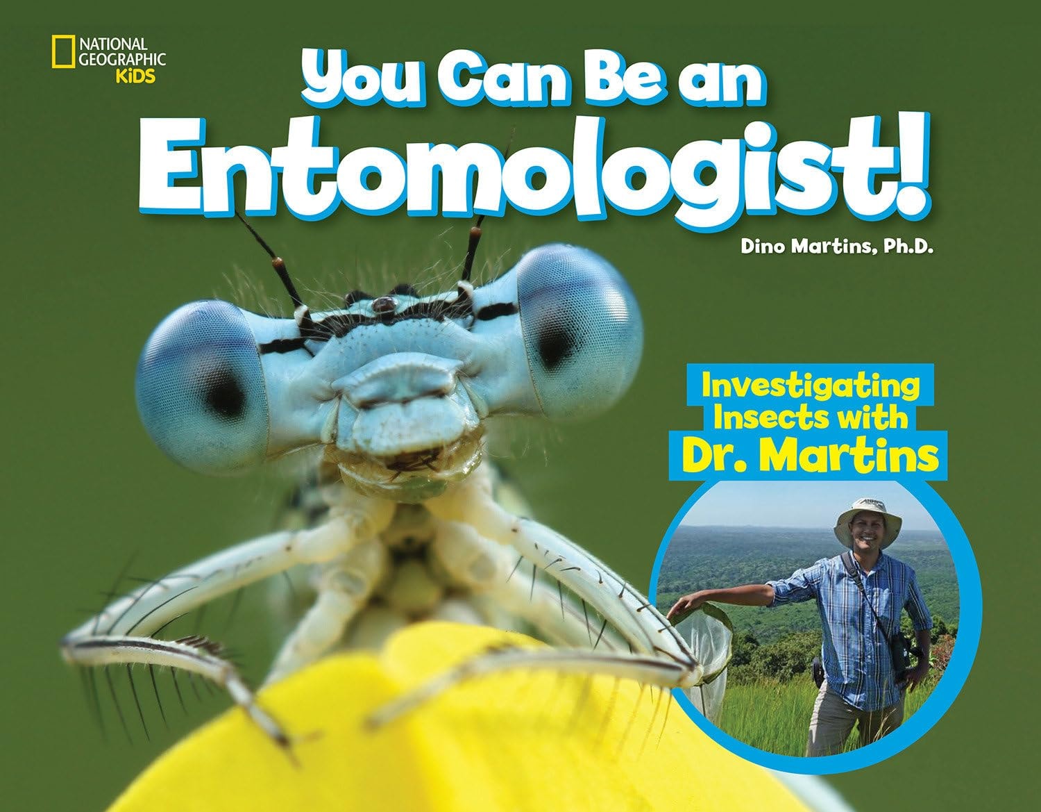 You Can be an Entomologist!