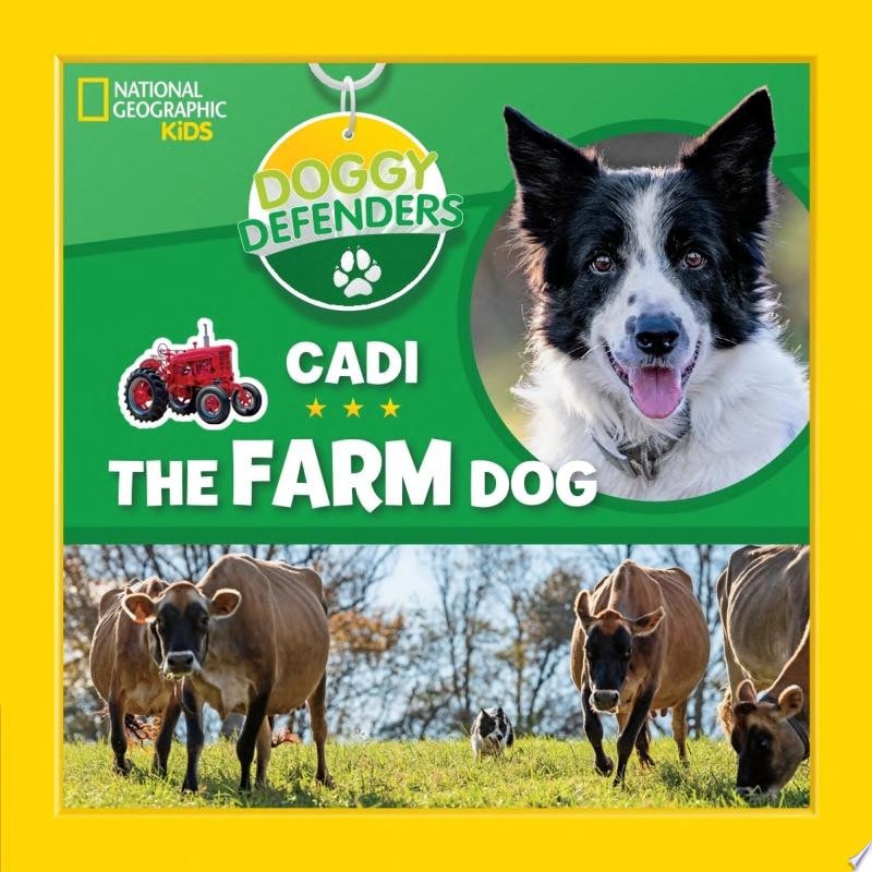 Doggy Defenders: Cadi the Farm Dog