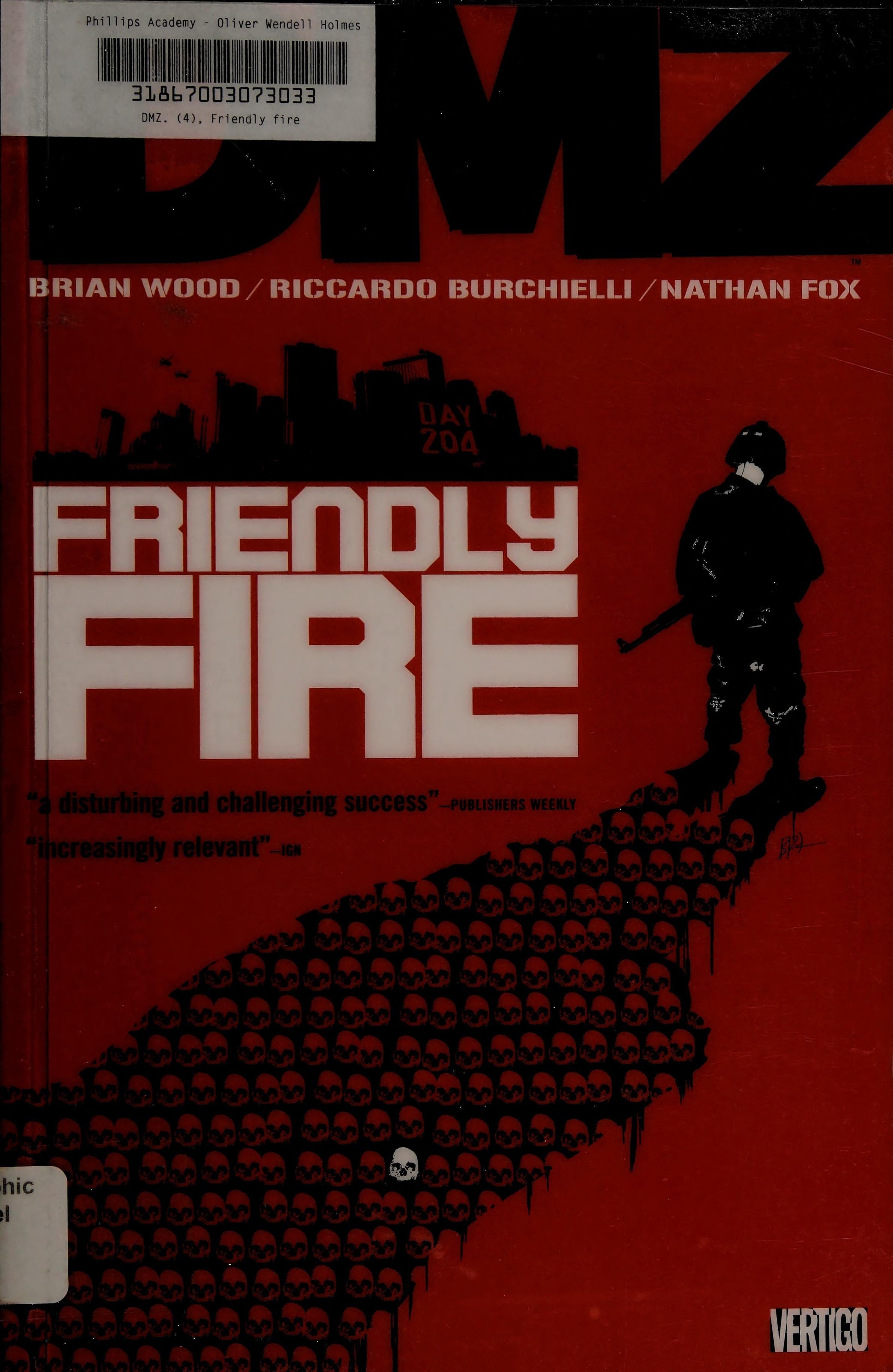 Friendly Fire