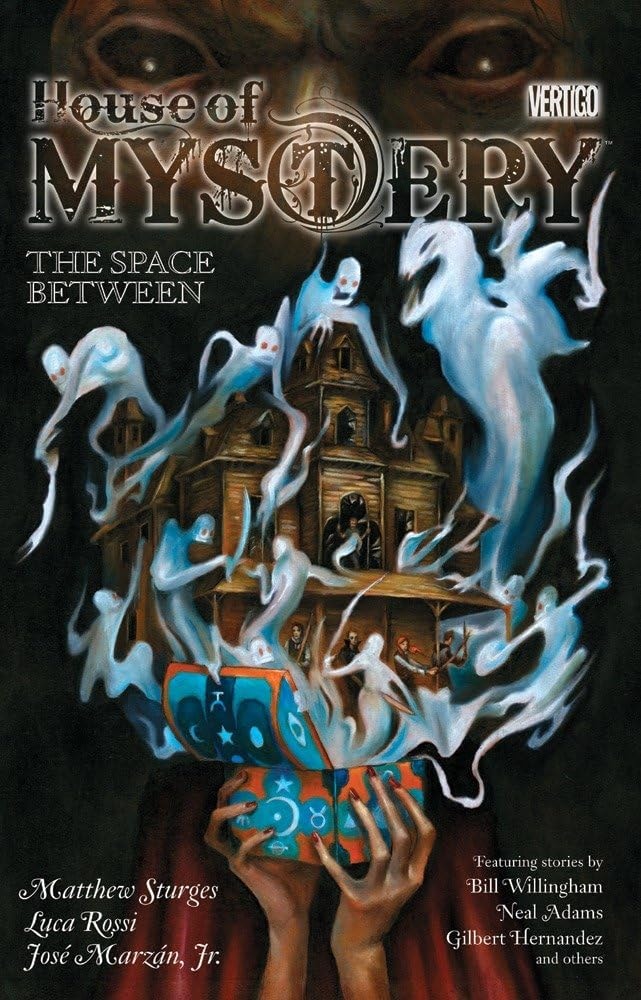 House of Mystery The space between