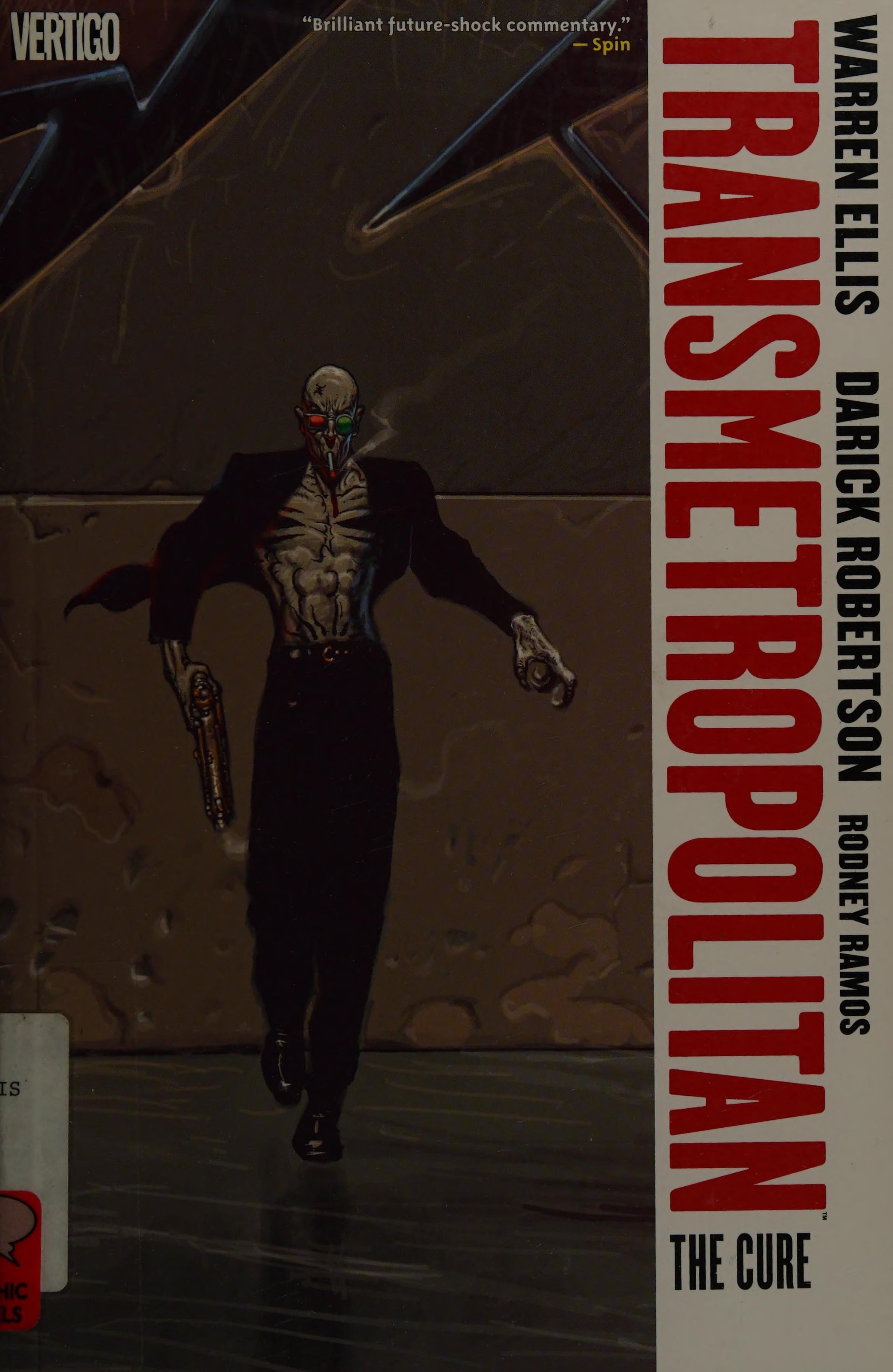Transmetropolitan Vol. 9: The Cure