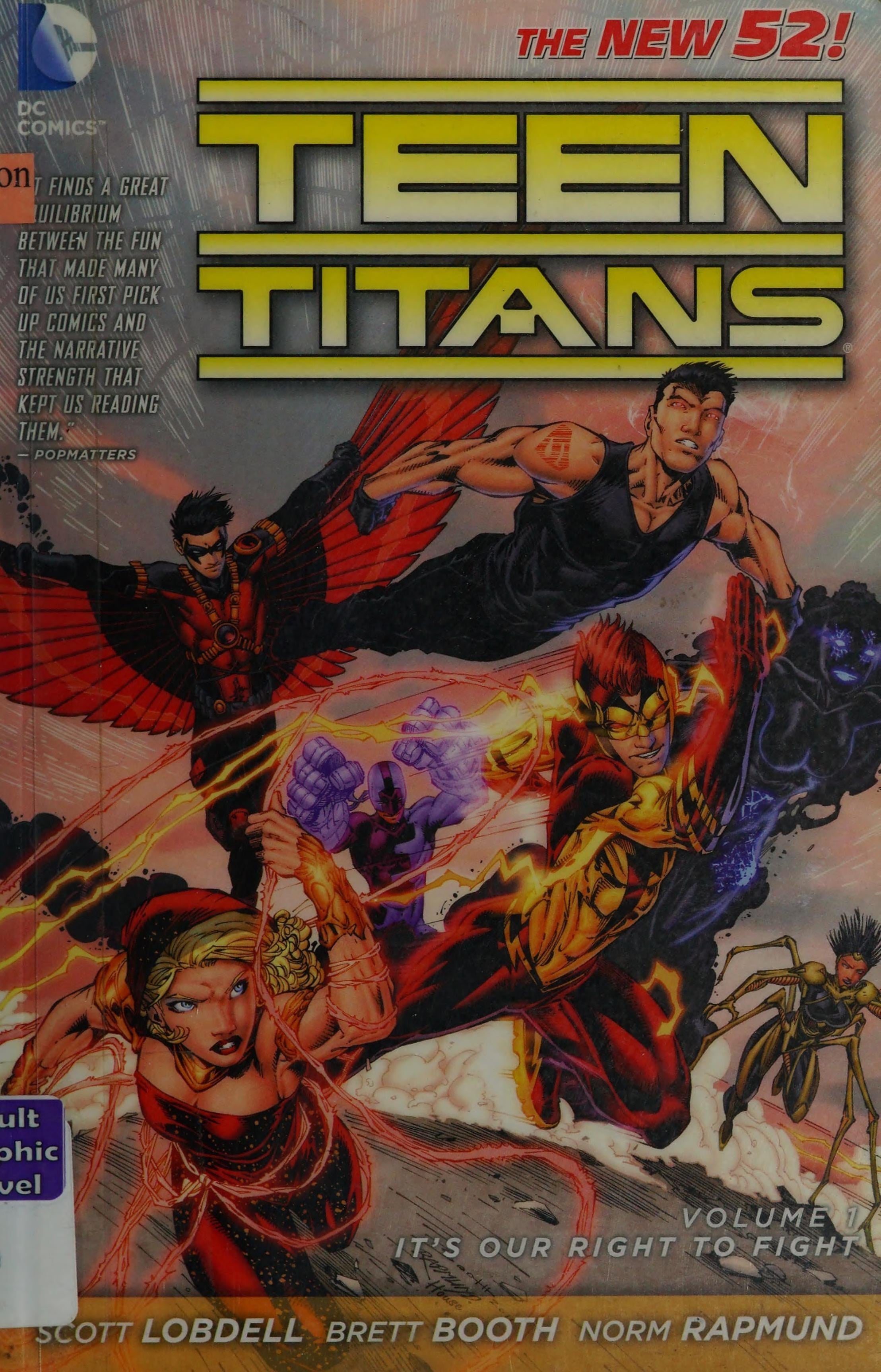 Teen Titans Vol. 1: It's Our Right to Fight (The New 52)