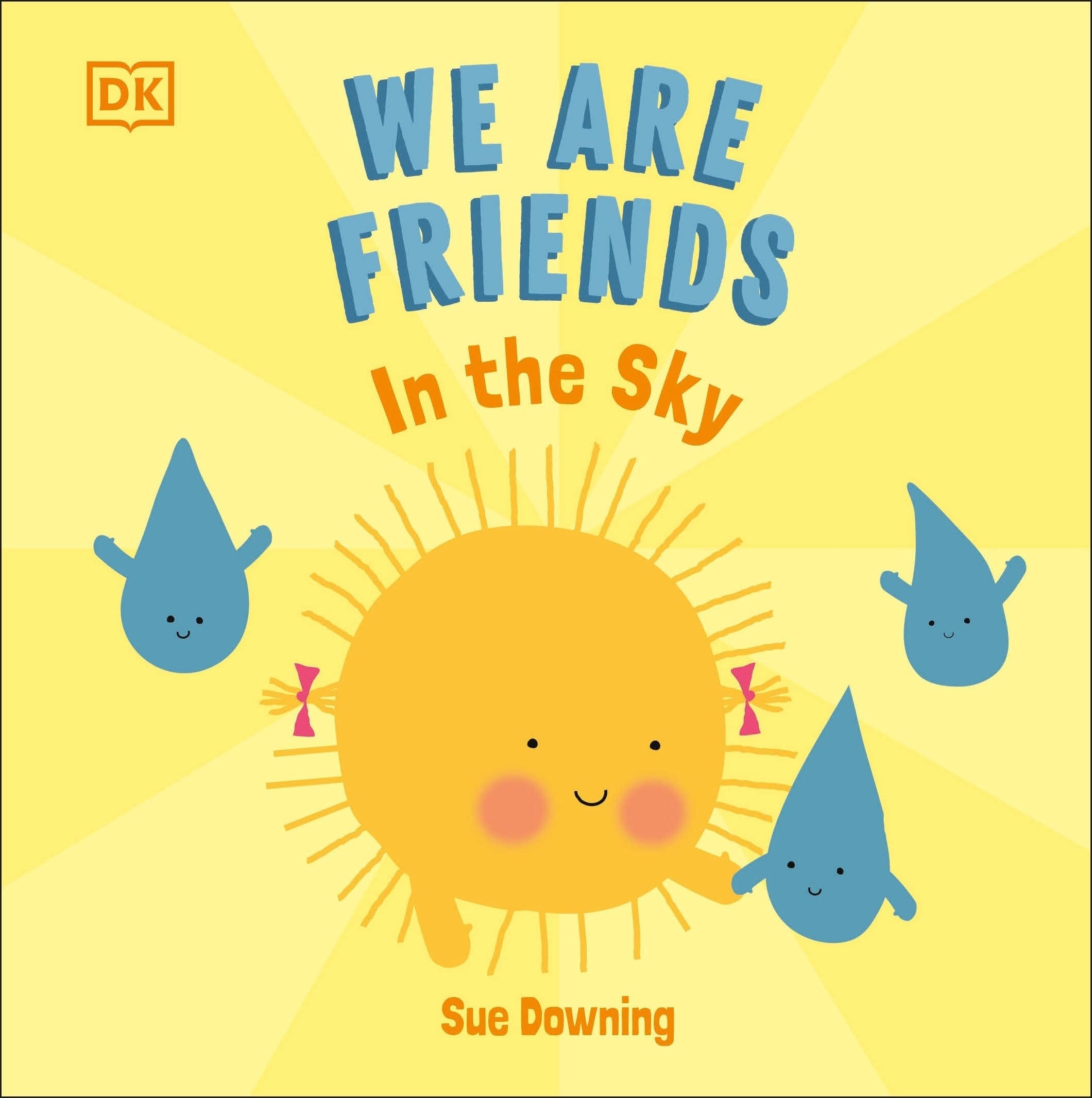 We Are Friends: In The Sky