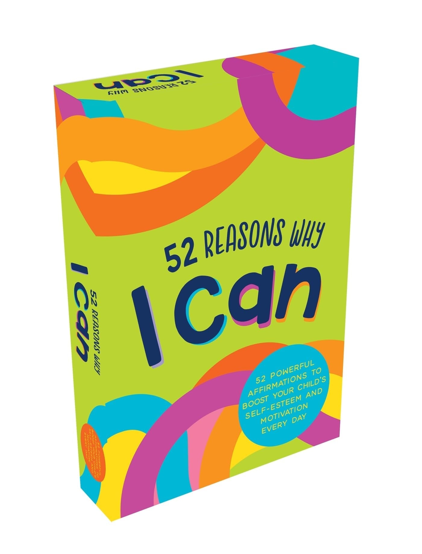 52 REASONS WHY I CAN 52 Powerful Affirmations to Boost Your Childs Self-esteem and Motivation... Every Day