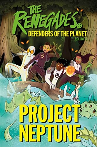 The Renegades Project Neptune