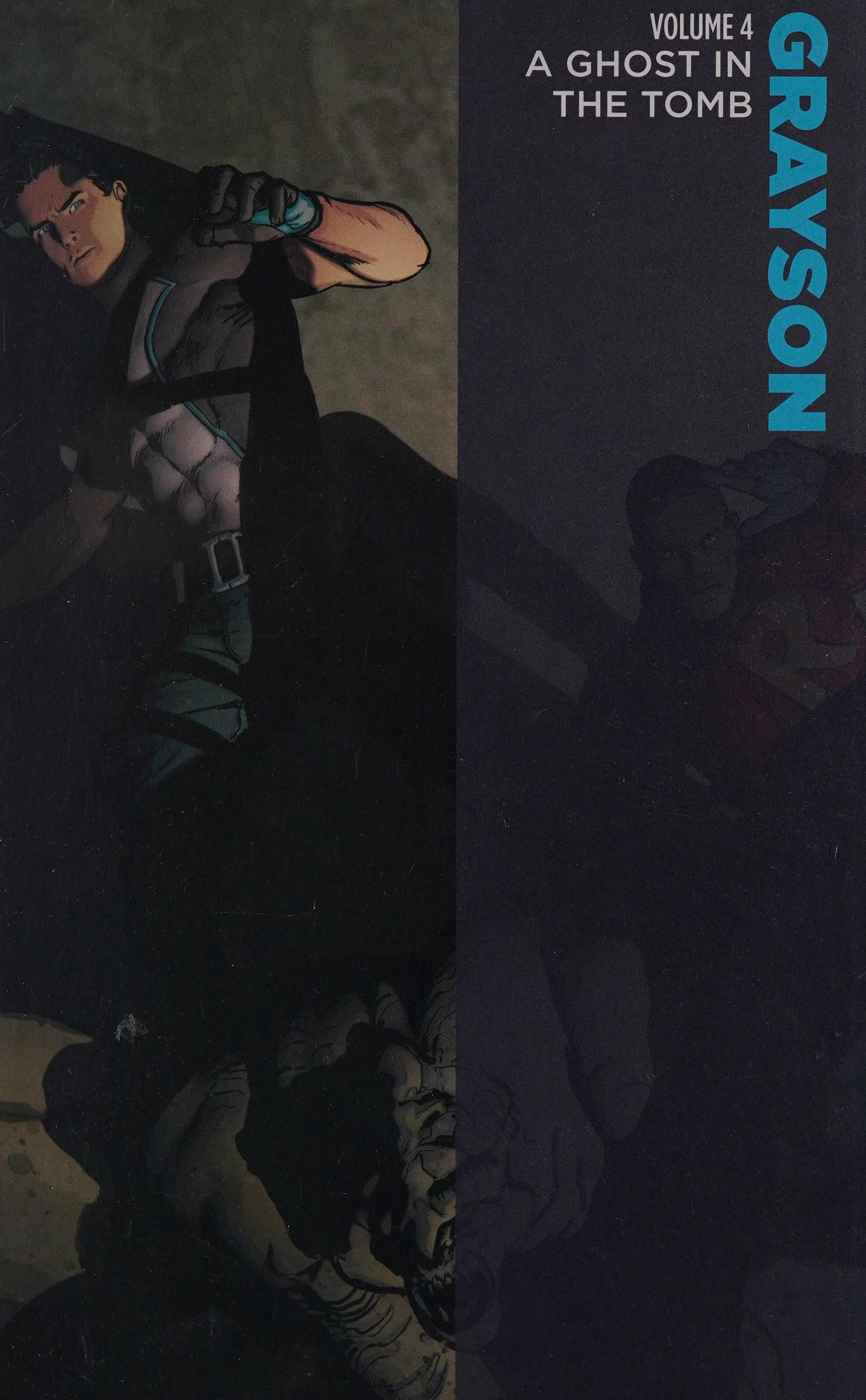 Grayson Vol 4 a Ghost in the Tomb