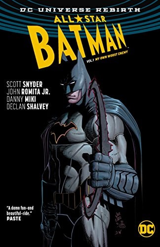 All Star Batman Vol 1 My Own Worst Enemy