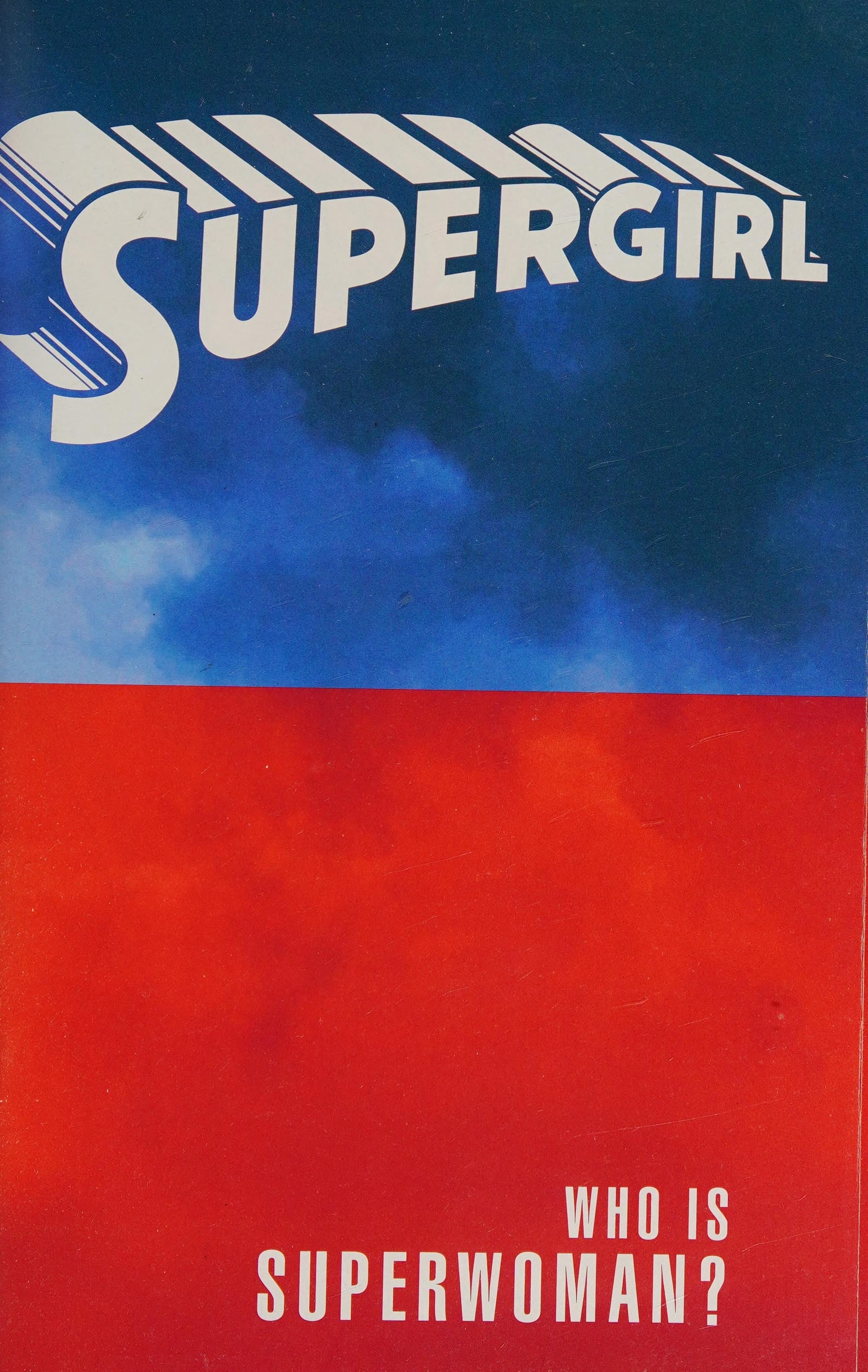Supergirl Superwoman New Ed