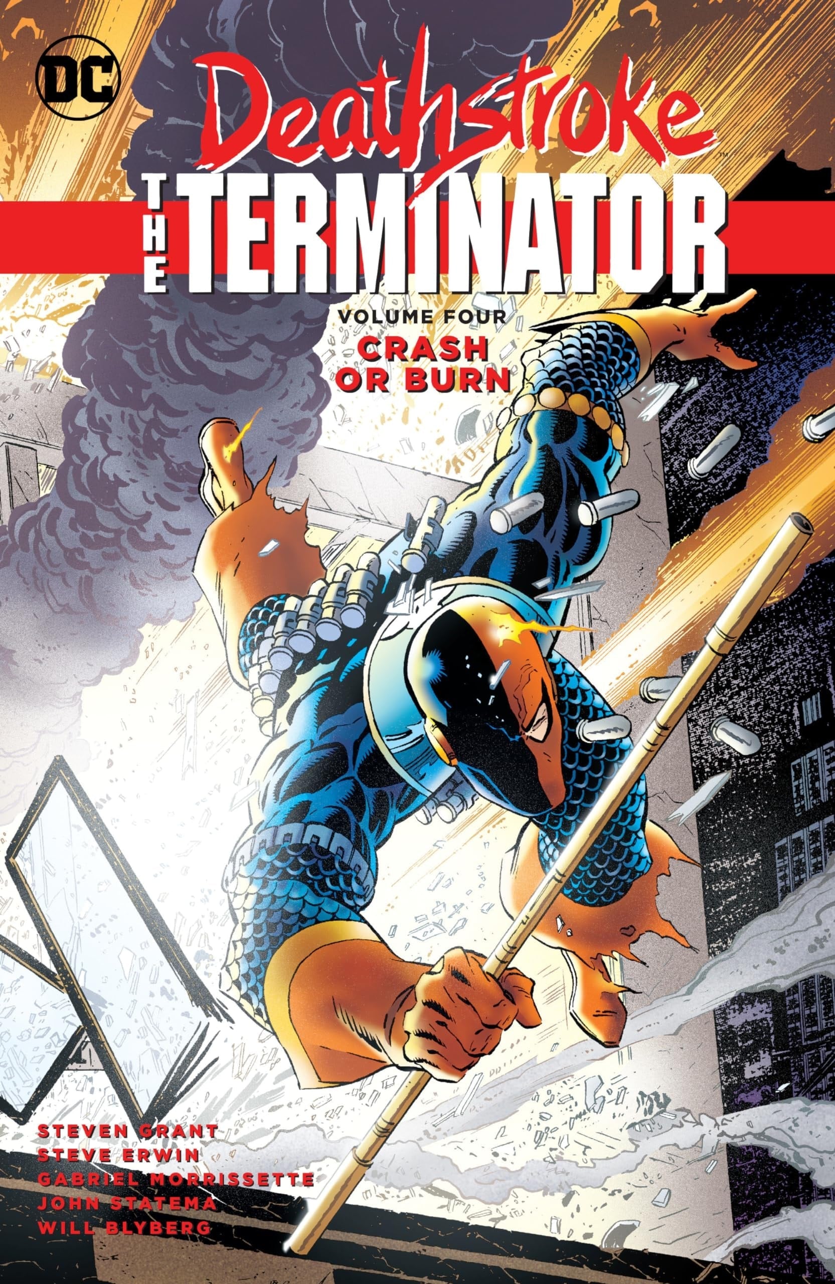 Deathstroke, the Terminator Vol. 4: Crash Or Burn