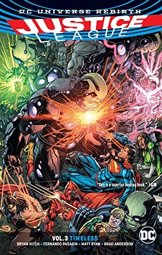 Justice League Vol. 3: Timeless (Rebirth)