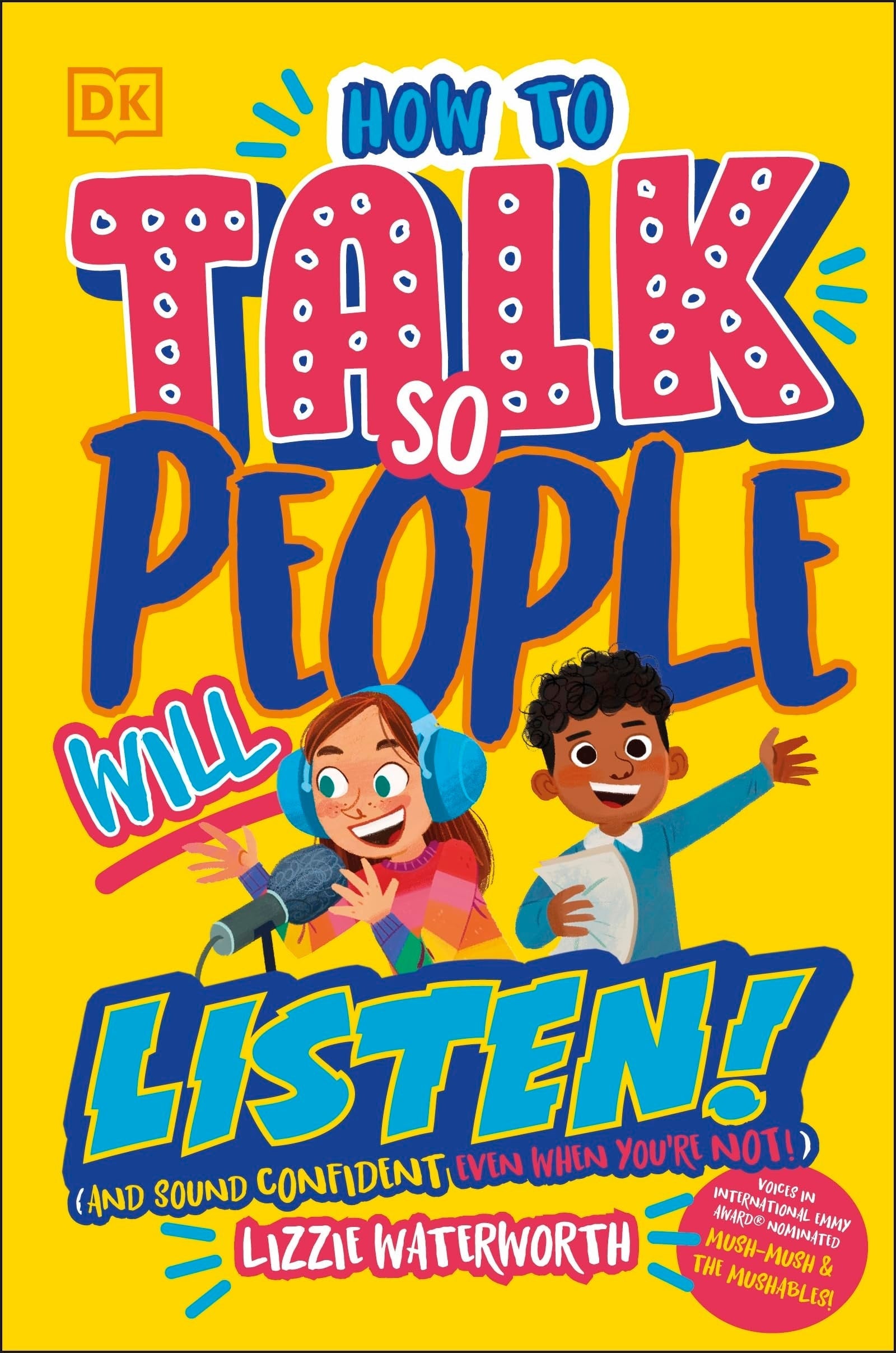 How to Talk So People Will Listen And Sound Confident (Even When You're Not)