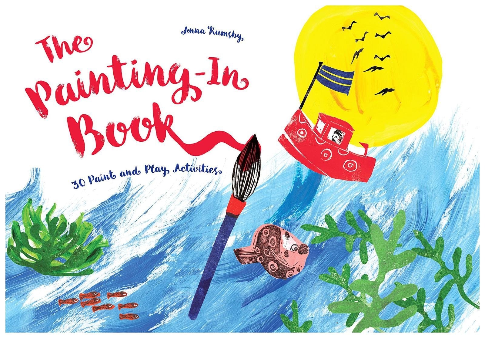 The Painting-In Book 30 Paint and Play Activities