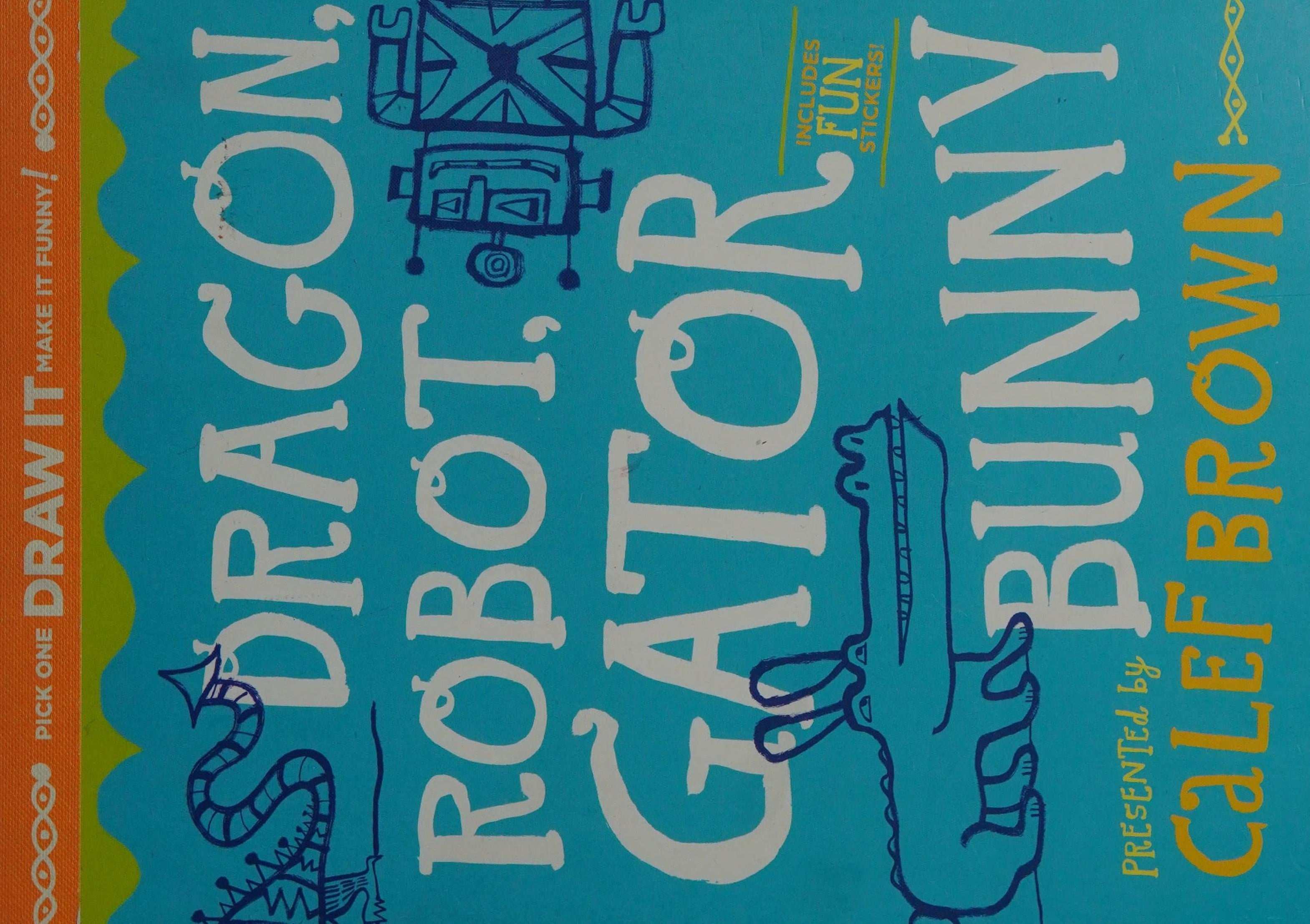 Dragon, Robot, Gator, Bunny