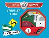 Bumper-To-Bumper Stroller Cars
