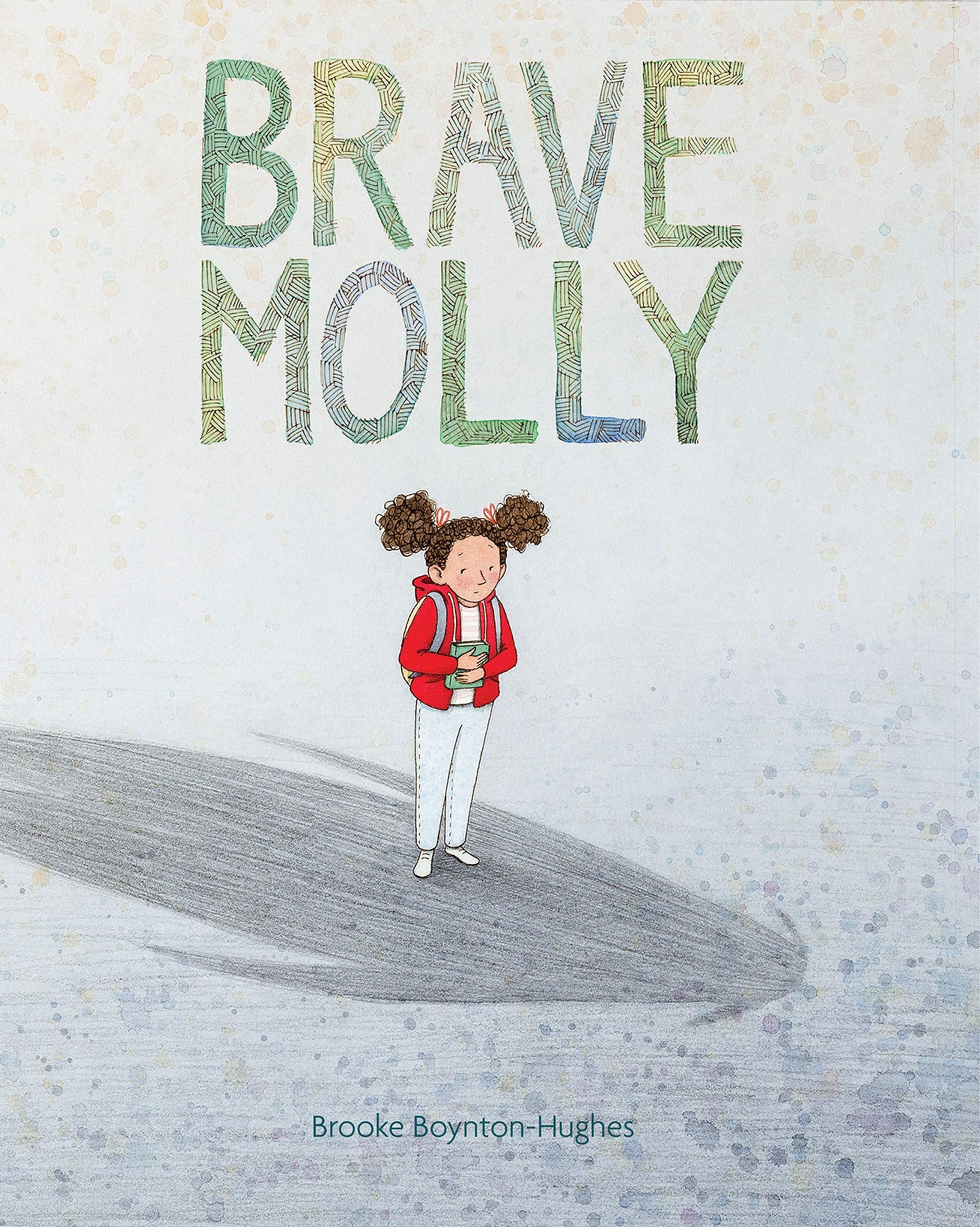 Brave Molly (Empowering Books for Kids, Overcoming Fear Kids Books, Bravery Books for Kids)