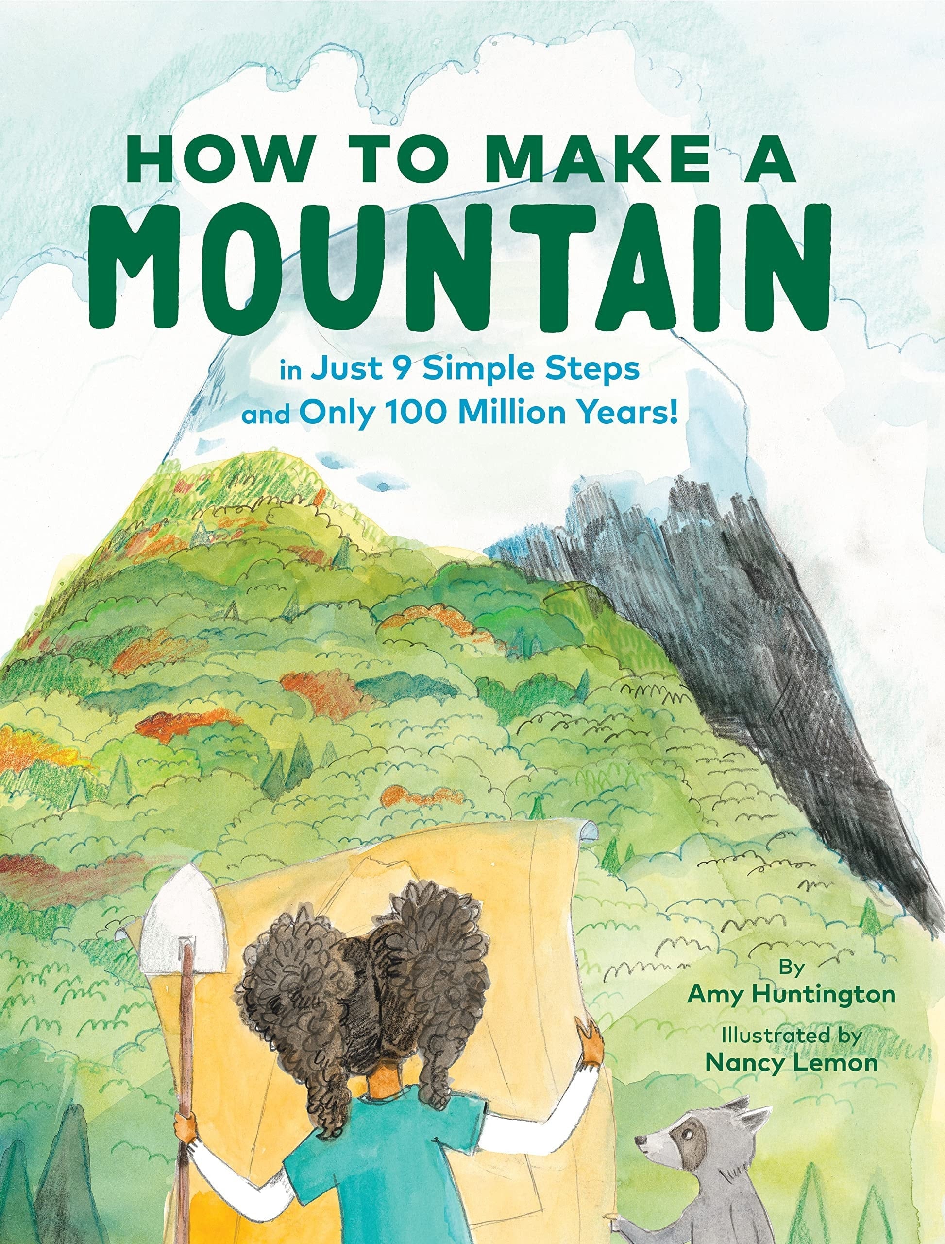 How to Make a Mountain In Just 9 Simple Steps and Only 100 Million Years!