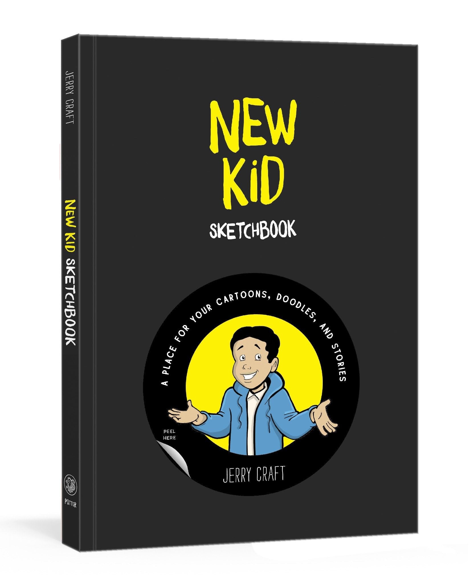 New Kid Sketchbook A Place for Your Cartoons, Doodles, and Stories