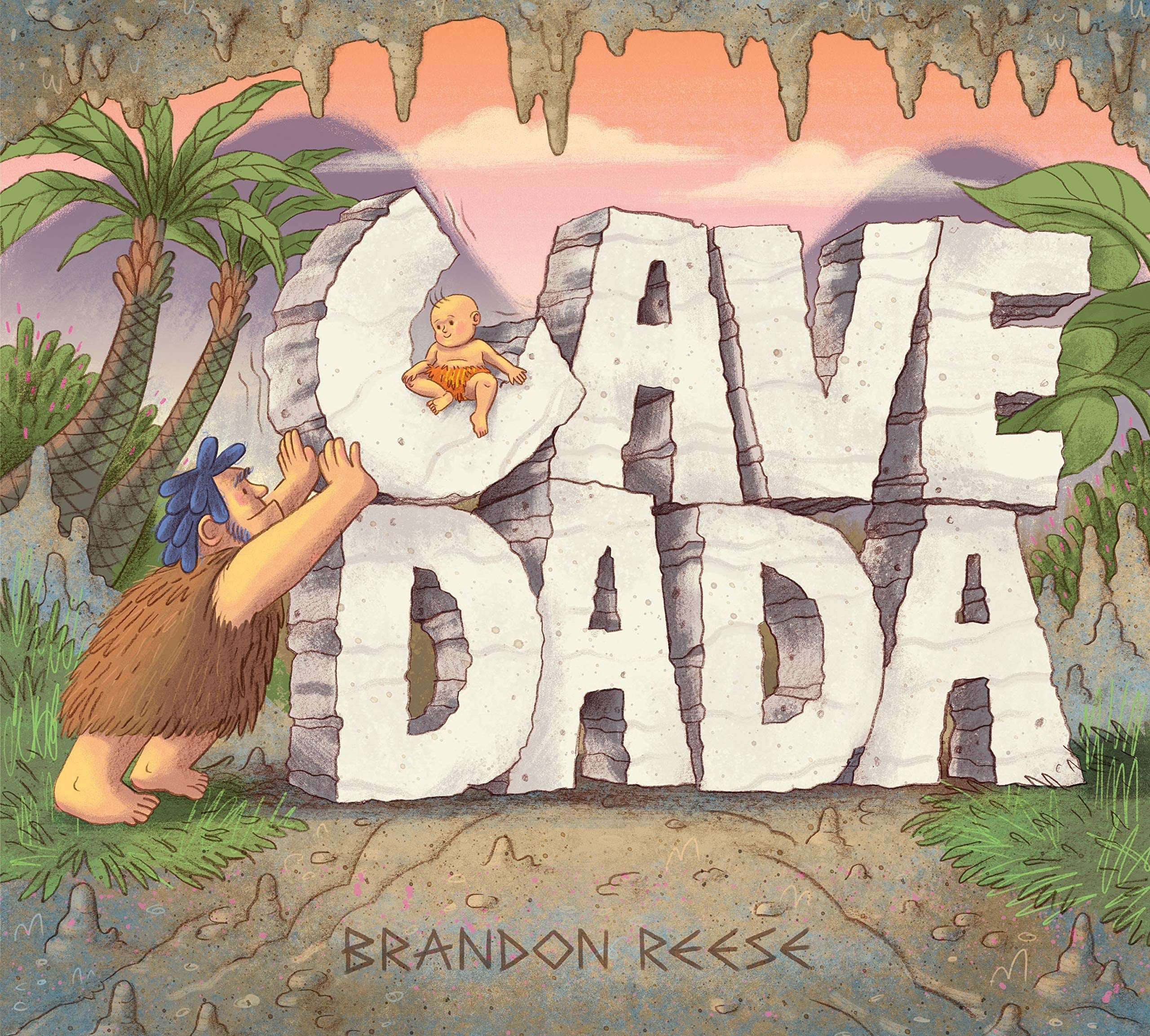 Cave Dada (Daddy and Baby Book, Dada Book, Gifts for New Dad)