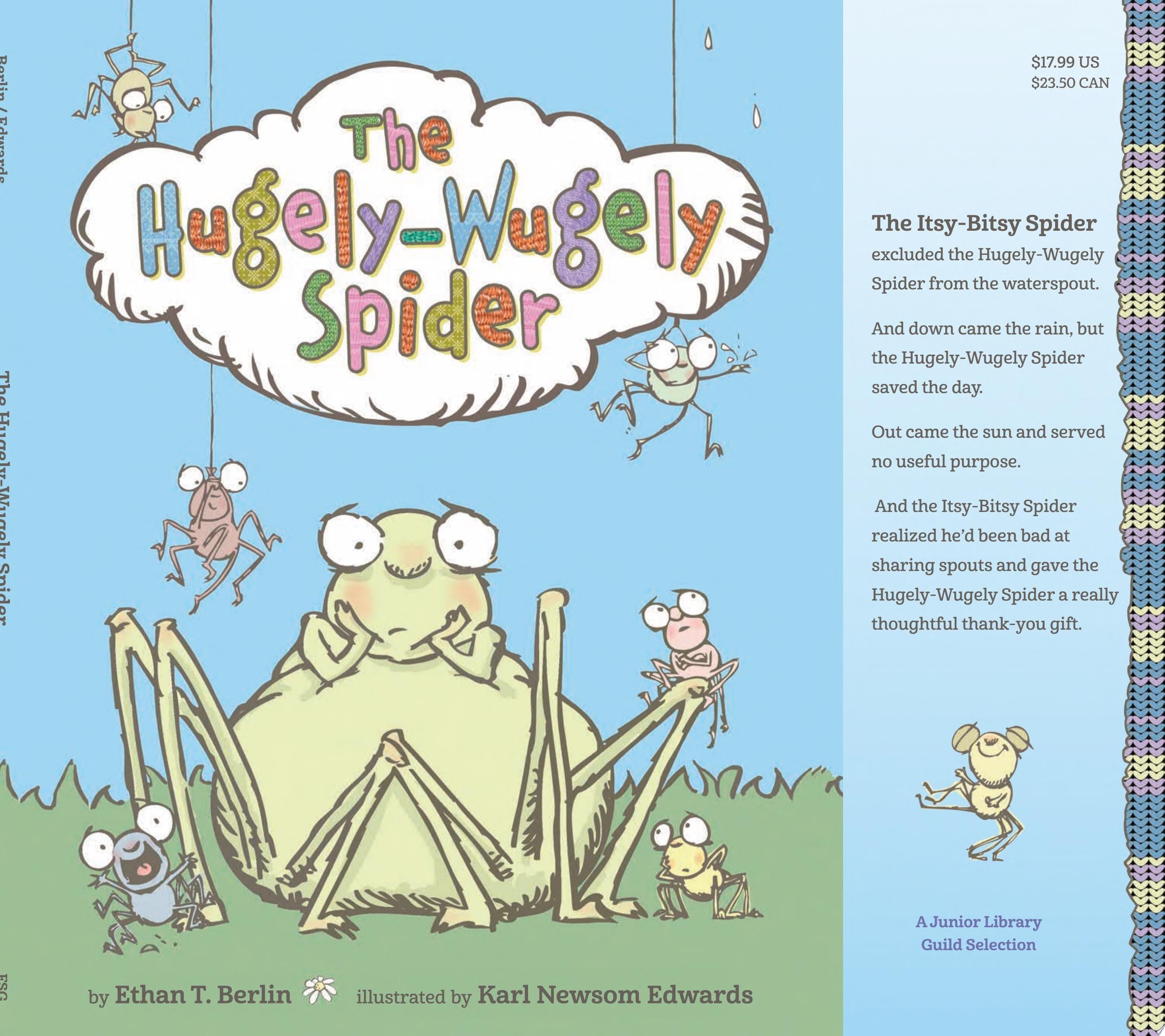 The Hugely-Wugely Spider