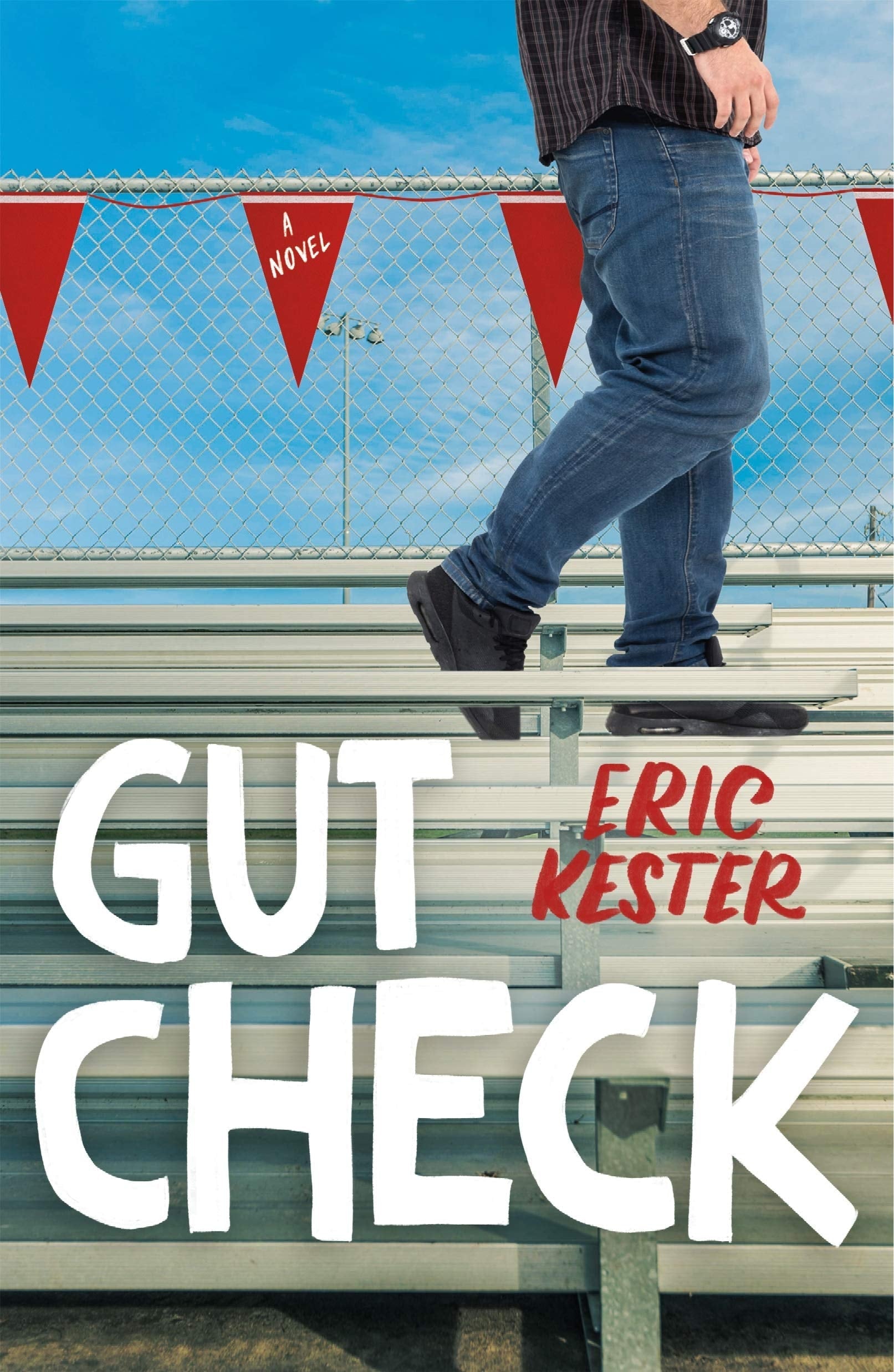 Gut Check A Novel