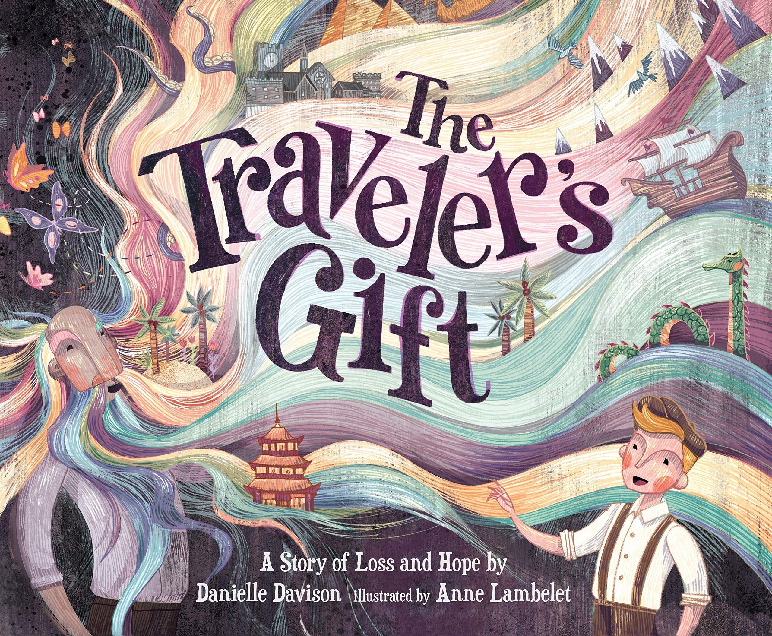 The Traveler's Gift A Story of Loss and Hope