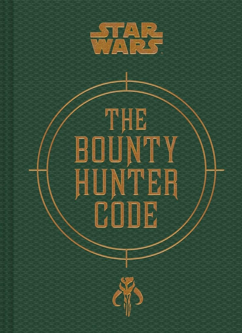 Star Wars®: The Bounty Hunter Code